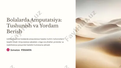 bolalarda amputatsiya: tushunish va yordam berish — PPTX