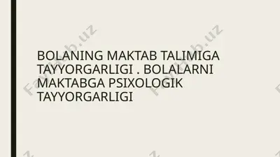 maktab talimiga tayyorgarligi — PPTX