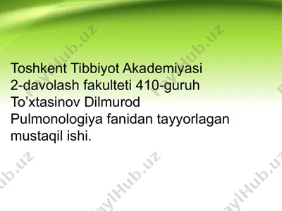 pulmonologiya fanidan tayyorlagan mustaqil ish — PPTX