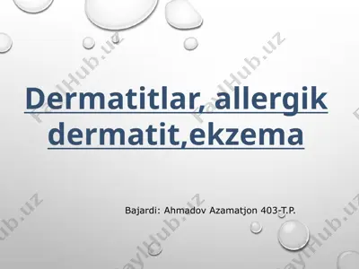 dermatitlar, allergik dermatit, ekzema — PPTX