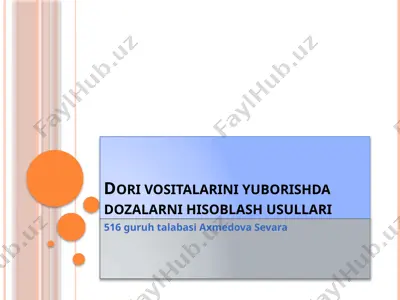 dori vositalarini yuborishda dozalarni hisoblash usullari — PPTX