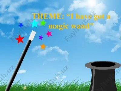 i have got a magic wand — PPTX