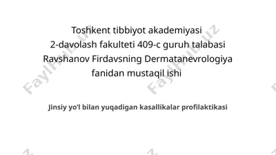jinsiy yo'l bilan yuqadigan kasallikalar profilaktikasi — PPTX