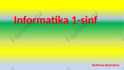 informatika 1-sinf — PPTX