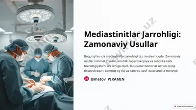 mediastinitlar jarrohligi: zamonaviy usullar — PPTX