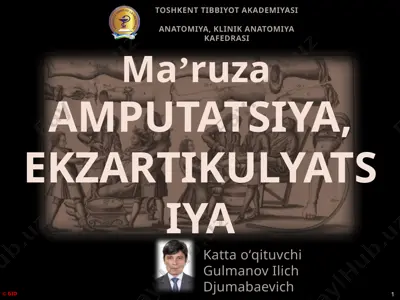 amputatsiya va ekzartikulyatsiya — PPTX