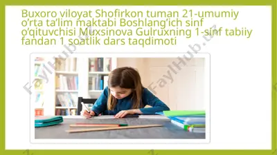 1-sinf tabiiy fandan 1 soatlik dars taqdimoti — PPTX