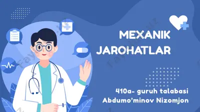 mexanik jarohatlar — PPTX
