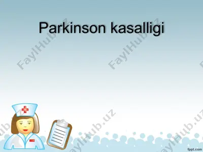 parkinson kasalligi — PPTX