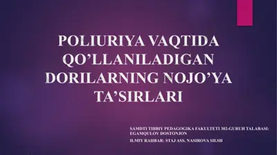 poliuriya vaqtida qo’llaniladigan dorilarning nojo’ya ta’sirlari — PPTX
