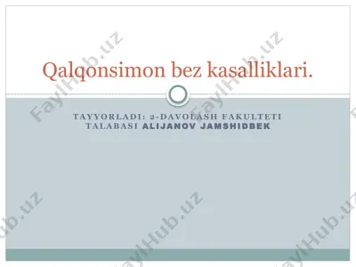 qalqonsimon bez kasalliklari — PPTX