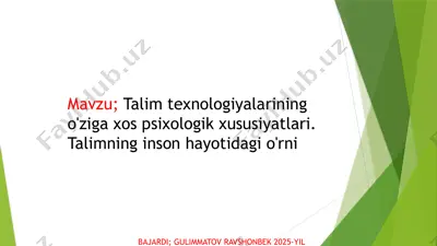 talim texnologiyalarining o'ziga xos psixologik xususiyatlari — PPTX