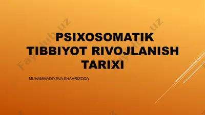 psixosomatik tibbiyot rivojlanish tarixi — PPTX