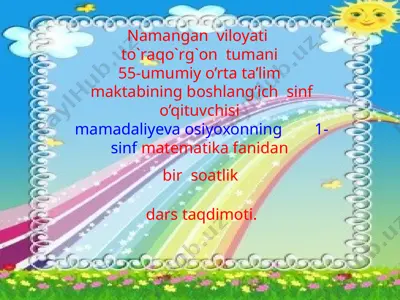 1-sinf matematika fanidan bir soatlik dars taqdimoti — PPTX