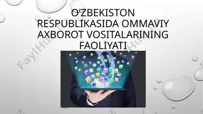 ommaviy axborot vositalarining faoliyati — PPTX