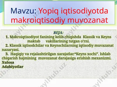 yopiq iqtisodiyotda makroiqtisodiy muvozanat — PPTX