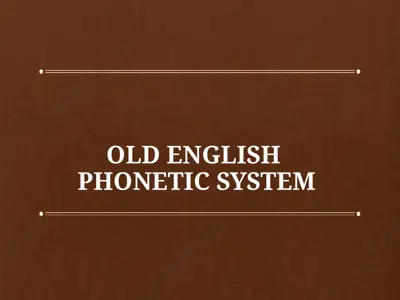 old english phonetic system — PPT