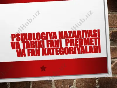 psixologiya nazariyasi va tarixi fani predmeti va fan kategoriyalari — PPTX