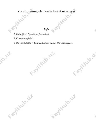 yorug‘likning elementar kvant nazariyasi — DOCX