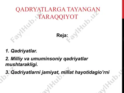 qadriyatlarga tayangan taraqqiyot — PPTX