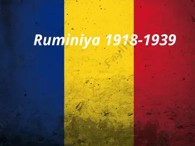ruminiya 1918-1939 — PPTX