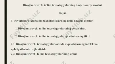 rivojlantiruvchi ta'lim taxnologiyalarning ilmiy nazariy asoslari — PPTX
