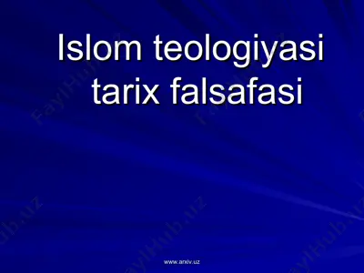 islom teologiyasi va tarix falsafasi — PPT