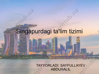singapurdagi ta'lim tizimi — PPTX