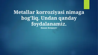 metallar korroziyasi — PPTX