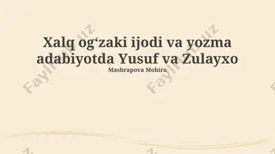 yusuf va zulayxo — PPTX