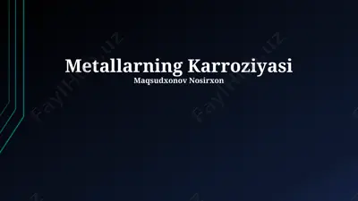 metallarning korroziyasi — PPTX