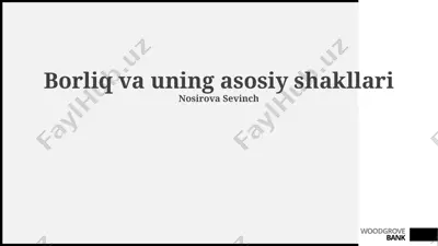borliq va uning asosiy shakllari — PPTX