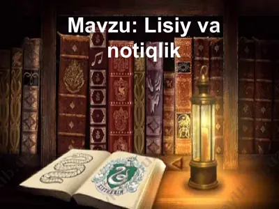 lisiy va notiqlik — PPTX