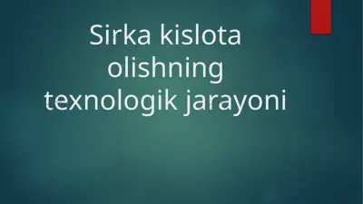 sirka kislotasi — PPTX
