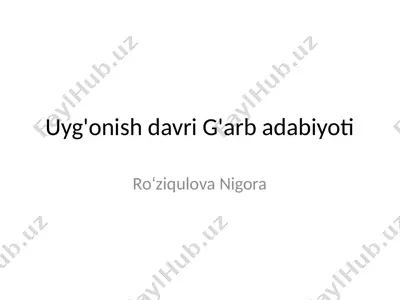 uyg`onish davri g'arb adabiyoti — PPTX