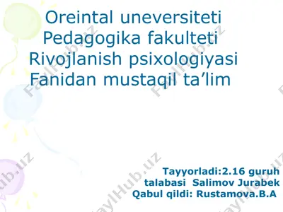 rivojlanish psixologiyasi fanidan mustaqil ta’lim — PPTX