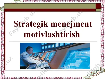 strategik menejment motivlashtirish — PPTX