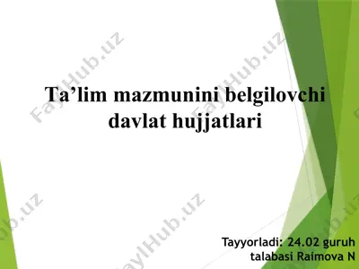 ta’lim mazmunini belgilovchi davlat hujjatlari — PPTX
