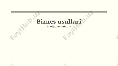 biznes usullari — PPTX