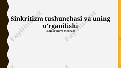 sinkretizm tushunchasi va uning o'rganilishi — PPTX
