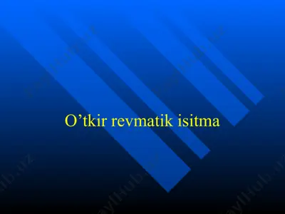 o'tkir revmatik isitma — PPTX
