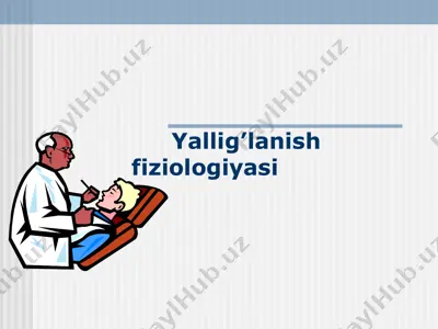 yallig’lanish fiziologiyasi — PPTX