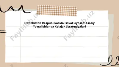 oʻzbekiston respublikasida fiskal siyosat: asosiy yoʻnalishlar va kelajak strategiyalari — PPTX