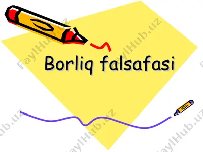 borliq falsafasi — PPT