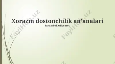xorazm dostonchilik anʼanalari — PPTX