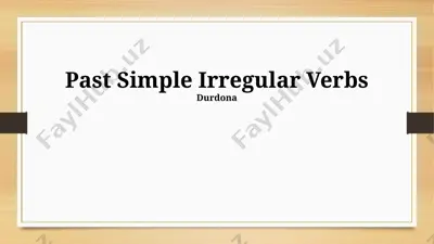 past simple irregular verbs — PPTX