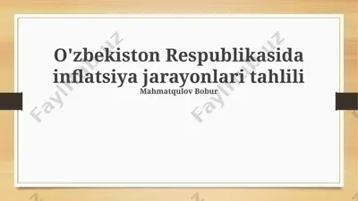 o'zbekiston respublikasida inflatsiya jarayonlari tahlili — PPTX