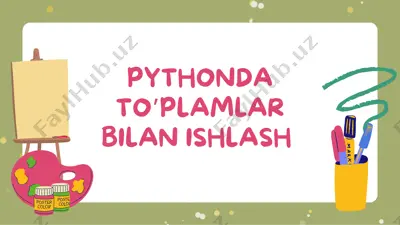 pythonda toplamalar bilan ishlash — PDF