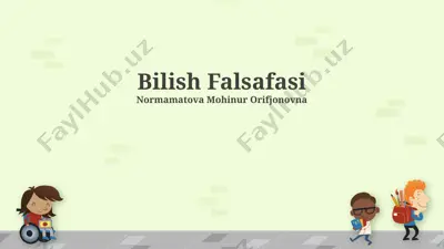 bilish falsafasi — PPTX