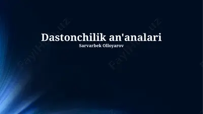 dastonchilik an'analari — PPTX